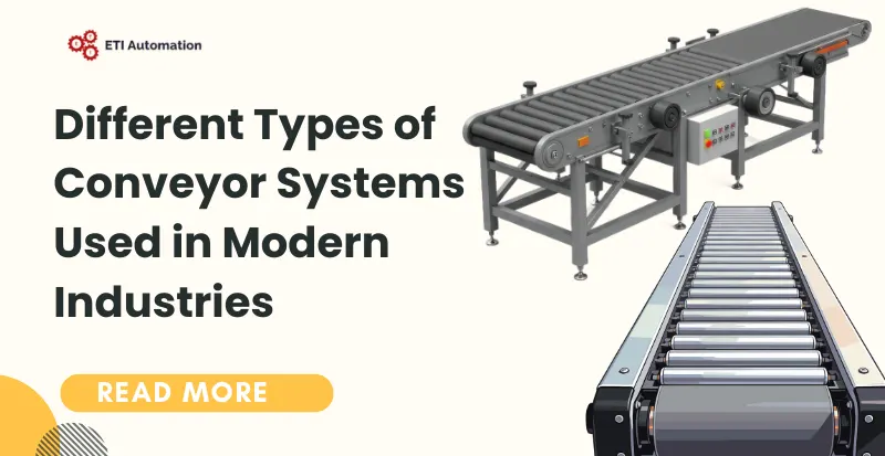 Different Types of Conveyor Systems Used in Modern Industries